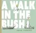Audiobook A Walk in the Bush author Gwyn Perkins