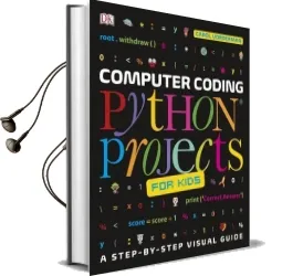 Computer Coding Python Projects for Kids: A Step-By-Step Visual Guide Audiobook download free by Carol Vorderman