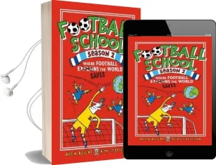 Football School Season 2: Where Football Explains the World Audiobook download free by Spike Gerrell