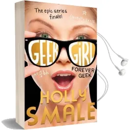 Forever Geek Audiobook download free by Holly Smale