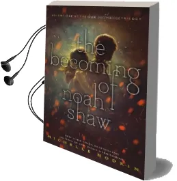 The Becoming of Noah Shaw Audiobook download free by Michelle Hodkin