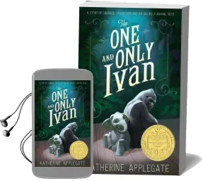 The one and Only Ivan Audiobook download free by Katherine Applegate