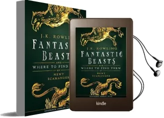 Fantastic Beasts and Where to Find Them (Hogwarts Library Book) Audiobook download free by J K Rowling