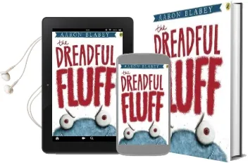 The Dreadful Fluff Audiobook download free by Aaron Blabey