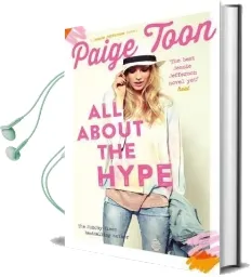 All About the Hype Audiobook download free by Paige Toon