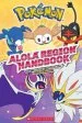 Audiobook Alola Region Handbook author Scholastic