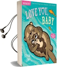 Indestructibles: Love You, Baby Audiobook download free by Stephan Lomp