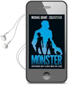 Monster: The Gone Series may be Over, but It'S not the end of the Story Audiobook download free by Michael Grant