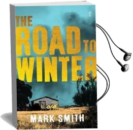The Road to Winter Audiobook download free by Mark Smith