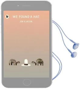 We Found a hat Audiobook download free by Jon Klassen