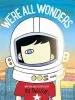 Audiobook We'Re all Wonders author R. J. Palacio