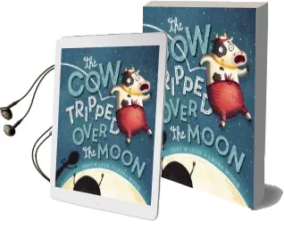 The cow Tripped Over the Moon Audiobook download free by Tony Wilson