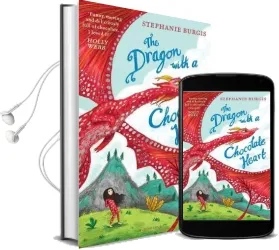 The Dragon With a Chocolate Heart Audiobook download free by Stephanie Burgis