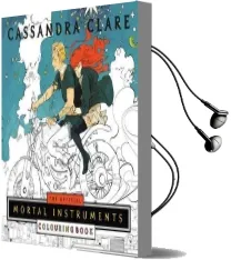 The Official Mortal Instruments Colouring Book Audiobook download free by Cassandra Clare