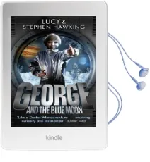 George and the Blue Moon Audiobook download free by Lucy Hawking