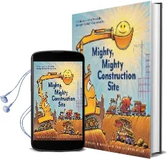 Mighty, Mighty Construction Site Audiobook download free by Sherri Duskey Rinker