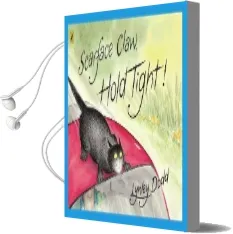 Scarface Claw, Hold Tight! Audiobook download free by Lynley Dodd