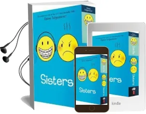 Smile and Sisters: The box set Audiobook download free by Raina Telgemeier