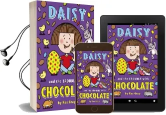 Daisy and the Trouble With Chocolate Audiobook download free by Kes Gray