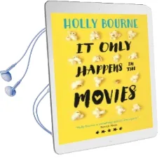 It Only Happens in the Movies Audiobook download free by Holly Bourne