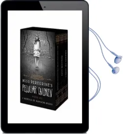 Miss Peregrine'S Peculiar Children Boxed set Audiobook download free by Ransom Riggs
