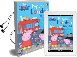 Peppa'S London day out Sticker Activity Book Audiobook download free by Pig Peppa