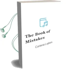 The Book of Mistakes Audiobook download free by Corinna Luyken