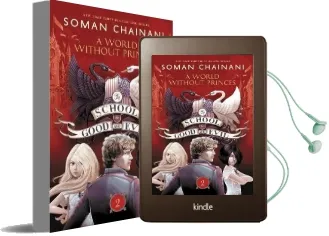The School for Good and Evil #2: A World Without Princes Audiobook download free by Soman Chainani
