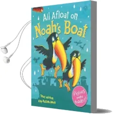 All Afloat on Noah'S Boat Audiobook download free by Tony Mitton