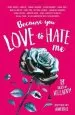 Audiobook Because you Love to Hate me: New York Times Bestseller author Ameriie