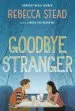 Audiobook Goodbye Stranger author Rebecca Stead