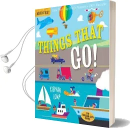 Indestructibles: Things That go! Audiobook download free by Stephan Lomp