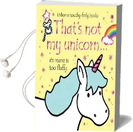That'S not my Unicorn Audiobook download free by Fiona Watt
