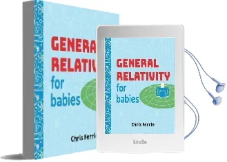 General Relativity for Babies Audiobook download free by Chris Ferrie