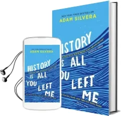 History is all you Left me: A Zoella Book Club 2017 Novel Audiobook download free by Adam Silvera