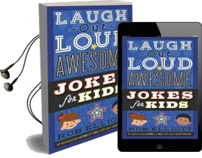 Laugh-Out-Loud Awesome Jokes for Kids Audiobook download free by Rob Elliott