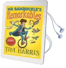 Mr Bambuckle'S Remarkables Audiobook download free by Tim Harris