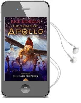 The Trials of Apollo, Book Two: The Dark Prophecy Audiobook download free by Rick Riordan