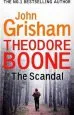 Audiobook Theodore Boone: The Scandal: Theodore Boone 6 author John Grisham