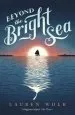 Audiobook Beyond the Bright sea author Lauren Wolk
