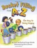 Audiobook Bucket Filling From a to z: The key to Being Happy author Carol Mccloud