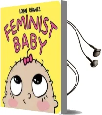 Feminist Baby Audiobook download free by Loryn Brantz