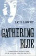 Audiobook Gathering Blue author Lois Lowry