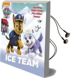 Ice Team (Paw Patrol) Audiobook download free by Random House