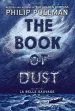 Audiobook The Book of Dust: La Belle Sauvage (Book of Dust, Volume 1): Deckle Edge author Philip Pullman