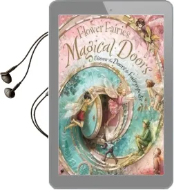 Flower Fairies Magical Doors: Discover the Doors to Fairyopolis Audiobook download free by Cicely Mary Barker