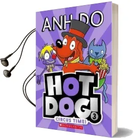 Hotdog #3: Circus Time! Audiobook download free by Do Anh