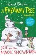 Audiobook Joe and the Magic Snowman: A Faraway Tree Adventure author Enid Blyton