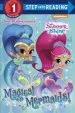 Audiobook Magical Mermaids! (Shimmer and Shine) author Random House