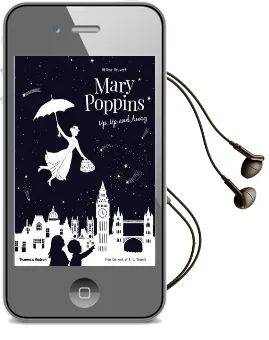 Mary Poppins up, up and Away Audiobook download free by Helene Druvert